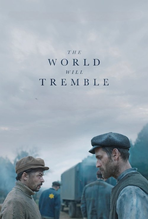 دانلود فیلم The World Will Tremble جهان خواهد لرزید