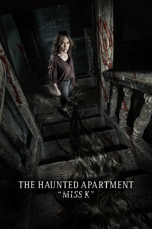 دانلود فیلم The Haunted Apartment: Miss K آپارتمان جن‌زده: خانم ک.